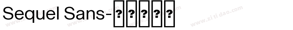 Sequel Sans字体转换